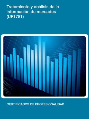 cover image of UF1781--Tratamiento y análisis de la información de mercados